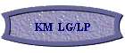KM  LG/LP